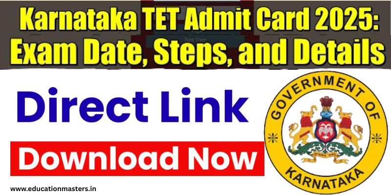 Karnataka TET Admit Card 2025